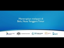 Embedded thumbnail for Menerapkan MELAYANI di Belu Nusa Tenggara Timur